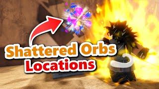 All Shattered Orbs Locations | Dragon Soul