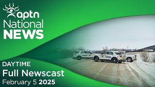 APTN National News: February 5, 2025