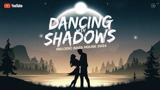 Dancing with Shadows - Refurix | Melodic Bass House 2024