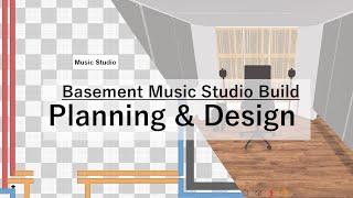 Planning & Design: Basement Music Studio Build