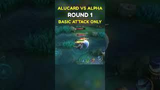MLBB - ALUCARD VS ALPHA - ROUND 1 - WHO KING LIFESTEAL?