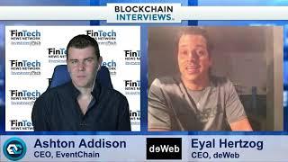 Blockchain Interviews - Eyal Hertzog, CEO of deWeb Decentralized Web