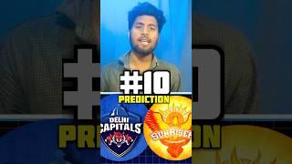 Match 10 : Srh vs dc prediction 2025 | #shorts #shortvideo #cricketshorts #youtubeshorts