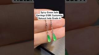 Spicy Green Jade Earring Customize #jewelry #earrings #ring #necklace #pendant #jewellery #jadeite