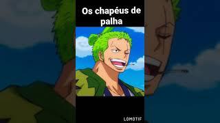 LUFFY e seu bando os chapéus de palha