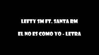 santa rm ft lefty nadie te amar como yo
