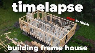 Building Frame House Timelapse Start to Finish CHEST'ER