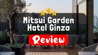 Mitsui Garden Hotel Ginza Premier Tokyo Review - Is This Hotel Worth It?