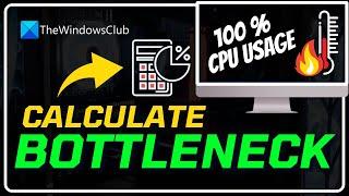 Best Free Bottleneck Calculators for Windows PC