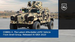 COBRA-4, The Latest Affordable LAMV Vehicle From Streit Group, Released At IDEX 2023