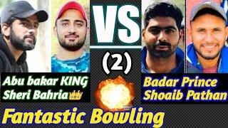 Abu bakar KING//Sheri Bahria VS Badar Prince//Shoaib Pathan..Single-Wicket (2)..#Tapeballcricket