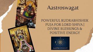 Rudrabhishek Puja | Powerful Lord Shiva Ritual for Peace, Prosperity & Protection