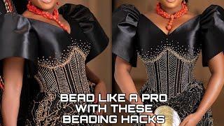 How To BEAD LIKE A PRO | BEGINNER-FRIENDLY BEADING TUTORIAL | LUXURY DRESS INSPIRED BY VEEKEE JAMES