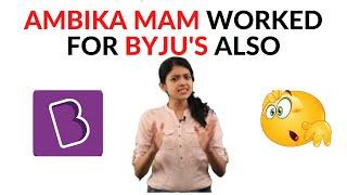 Ambika Mam Also Worked In Byju's I Vedantu I Vedantu Ke Vedans OP I