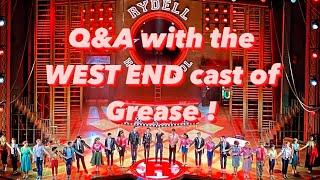 Q&A with the WEST END cast of GREASE ! #grease #westend #musical @peterandre682