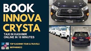 BOOK INNOVA CRYSTA TAXI IN SRINAGAR KASHMIR | BOOK ONLINE TAXI IN KASHMIR |KASHMIR TAXI SERVICE 2024