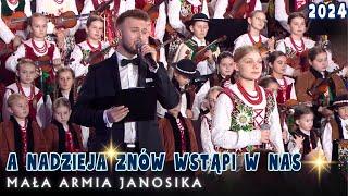 ⭐A nadzieja znów wstąpi w nas 2024 / Mała Armia Janosika / Koncert w Stalowej Woli 2024