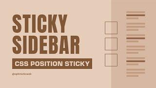 Creating Sticky Sidebars in CSS | Tips and Troubleshooting