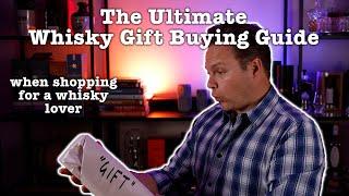 Ultimate Whisky Gift Guide