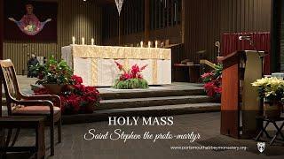 LIVE HOLY MASS WITH GREGORIAN CHANT: ST STEPHEN THE PROTO-MARTYR | Monks | 12-26-2024