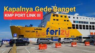 KMP Portlink III | Naik Kapal Feri Merak - Bakauheni Eksekutif Cepat PP (Pulang Pergi)