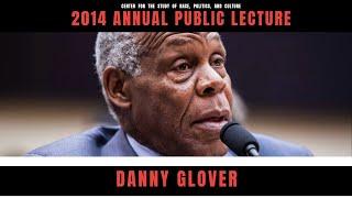 2014 CSRPC Annual Public Lecture with Danny Glover