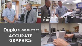 Accurate Graphics Improves Turnaround Times with Automated Finishing | Duplo USA