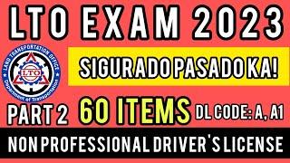 LTO NON PROFESSIONAL EXAM REVIEWER 2023 | PART 2 | CODE A,A1 TAGALOG UPDATED!