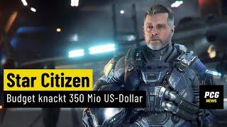 Star Citizen | Finanzierung der Weltraum-Simulation knackt 350-Million-Dollar-Marke | News