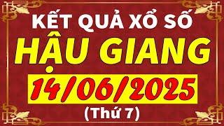 Xổ số Hậu Giang ngày 14 tháng 6 | XSHG - KQXSHG - SXHG | Xổ số kiến thiết Hậu Giang hôm nay