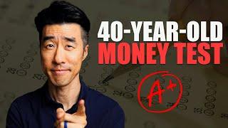 10 Money Tests Every 40-Year-Old Should Pass