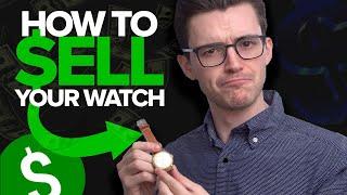 How to Sell a Watch Online: Selling One of My Watches Online Step by Step