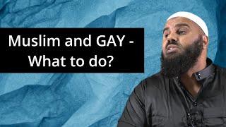 Muslim and gay - What to do? - Abul Baraa