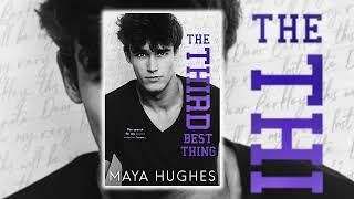 The Third Best Thing by Maya Hughes Great Audiobook Romance Novel