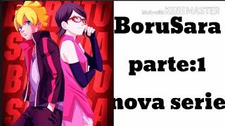 BoruSara parte:1 (Nova série)