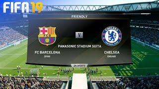 FIFA 19 - FC Barcelona vs. Chelsea (Pre-Season)