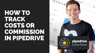 How to track costs or commission in Pipedrive