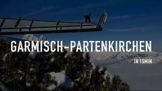 Garmisch-Partenkirchen in 15min