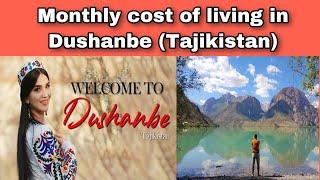 Monthly cost of living in Dushanbe (Tajikistan) || Expense Tv