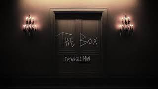 The Box - Tryangle Man