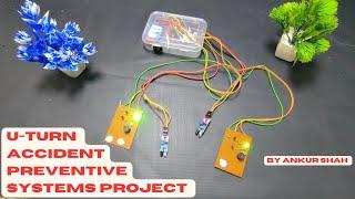  How to make U-Turn safety Accident Prevention System | IR Sensors & Buzzer  #DIY #SchoolProject