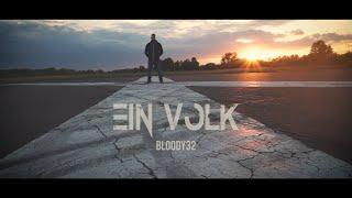 Bloody32 - Ein Volk (prod. Meinkezz Majestik)