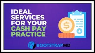 What are the Best Cash Services a Medical Clinic Can Offer?