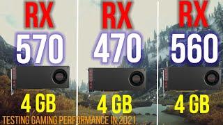 RX 570 4GB VS RX 470 4GB VS RX 560 4GB IN 1080P  HOW Good IS POLARIS GPU  PERFORMANCE IN 2021