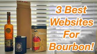 Where To Buy Bourbon Online - 3 Websites I Use Regularly!