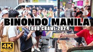 [4K] Ultimate BINONDO Food Crawl! Must-Try Eats and Hidden Gems!