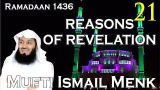 Reasons Of Revelation   Episode 21   Mufti Ismail Menk