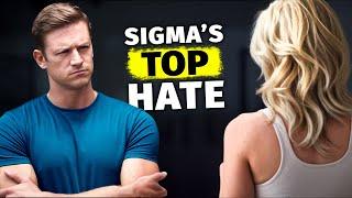 7 Things That Secretly Annoy Sigma Males