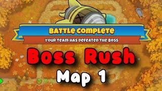 Boss Rush Map 1 | Pops 158 | BTD6 Boss Tutorial