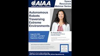 AIAA Space Resources Webinar - August 2024